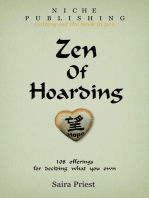 Zen of Hoarding