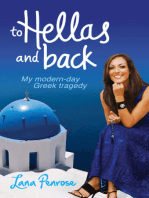 To Hellas and Back