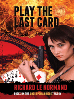 Play The Last Card