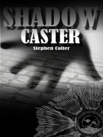 Shadow Caster