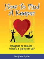 How To Find A Keeper