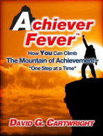 Achiever Fever