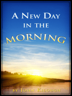 A New Day in the Morning