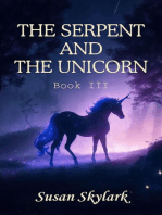 The Serpent and the Unicorn