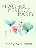 Peaches Perfect Party