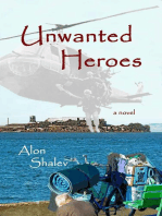 Unwanted Heroes