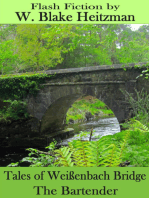 Tales of the Weißenbach Bridge: The Bartender