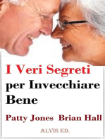 I Veri Segreti per Invecchiare Bene