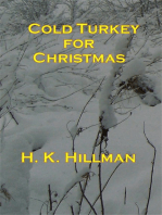 Cold Turkey for Christmas