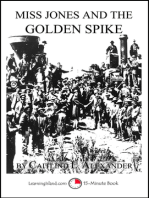 Miss Jones and the Golden Spike