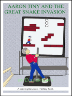 Aaron Tiny and the Great Snake Invasion