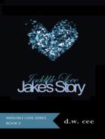 Indelible Love: Jake's Story