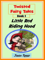 Twisted Fairy Tales 1: Little Red Riding Hood