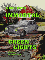 A Car With Immortal Green Lights