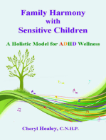 Family Harmony with Sensitive Children: A Holistic Model for ADHD Wellness