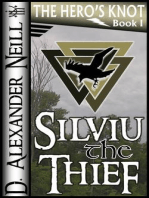 Silviu the Thief (The Hero's Knot, Book I)