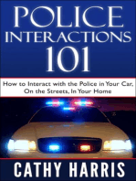 Police Interactions 101