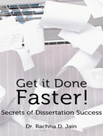 Get it Done Faster! Secrets of Dissertation Success