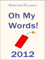 Harlowe Pilgrim's Oh My Words! 2012