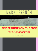 Fingerprints on the Edge: We Belong Together