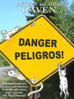 Danger Peligros!