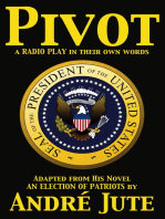 PIVOT a 90-minute play for radio