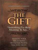 The Gift: Sharing Your Life Lessons with the People You Love Most