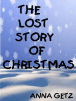 The Lost Story of Christmas
