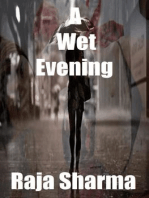 A Wet Evening