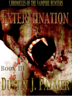 Chronicles of the Vampire Hunters: Extermination