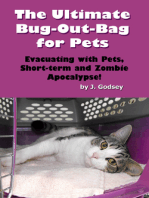 The Ultimate Bug Out Bag for Pets Evacuating with Pets, Short-term and Zombie Apocalypse!