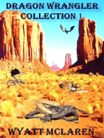 Buck Johnson: Dragon Wrangler Collection I