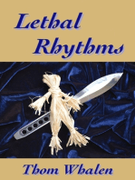 Lethal Rhythms