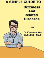 A Simple Guide to Dizziness and Related Diseases
