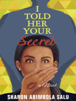 I Told Her Your Secret