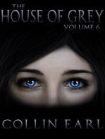 The House of Grey- Volume 6