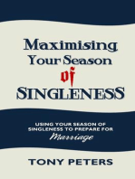 Maximising Your Season of Singleness
