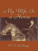 My Wife Is A Horse