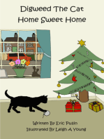 Digweed, the Cat Home, Sweet Home