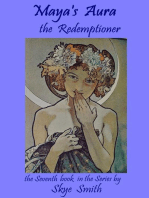 Maya's Aura: The Redemptioner