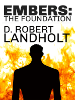 Embers: The Foundation