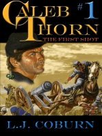 Caleb Thorn 1: The First Shot
