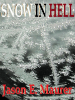 Snow In Hell