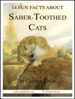 14 Fun Facts About Saber-Toothed Cats: A 15-Minute Book