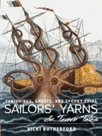 Sailors' Yarns & Tavern Tales: Vanishings, Ghosts and Spooky Ships