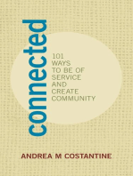 Connected: 101 Ways to Be of Service and Create Community