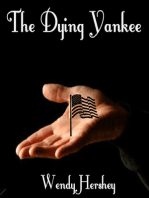 The Dying Yankee