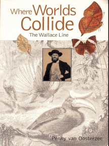 The Wallace Line: Where Worlds Collide