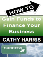 How To Gain Funds To Finance Your Business [Article]