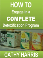 How To Engage in a Complete Detoxification Program [Article]
